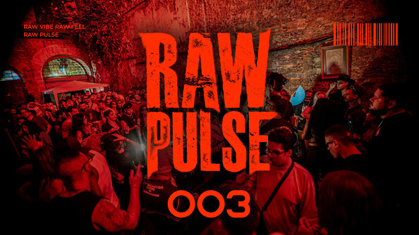 Raw Pulse:003 (foto do evento)