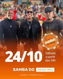 Samba do Amigo Meu no Si Sobrá - 24/10/26 (foto do evento)