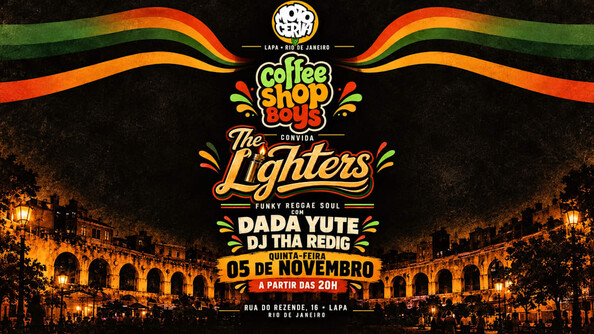Coffee Shop Boys(Rj) Convida The Lighters(Sp) + Dj Tha Redig (foto do evento)