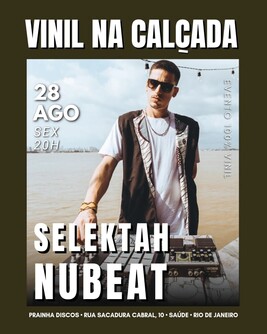 Vinil na Calçada: Selektah Nubeat - 28/08/26 (foto do evento)