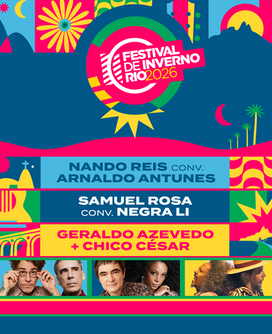 Festival de inverno rio 2026 i nando reis + samuel rosa + geraldo azevedo (foto do evento)