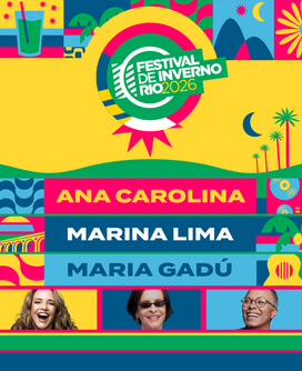 Festival de inverno rio 2026 i ana carolina + marina lima + maria gadu (foto do evento)
