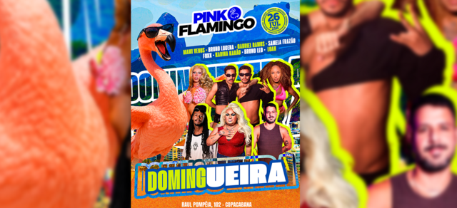 Pink Flamingo |Domingueira - 26 de Julho - 21h (foto do evento)