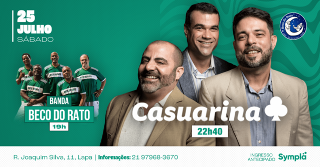 Casuarina no Beco do Rato 25 de julho - sábado! (foto do evento)