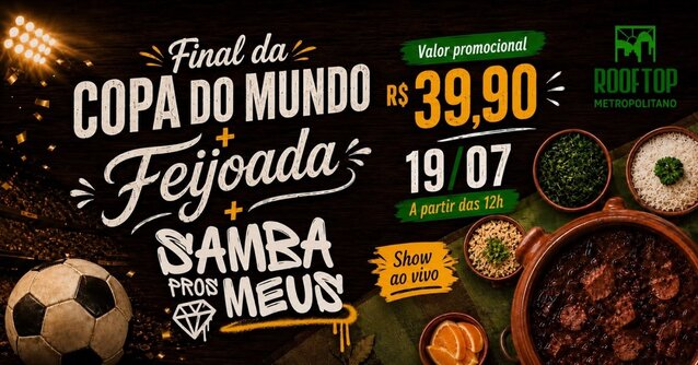 Feijoada do Rooftop + Final Copa do Mundo + Roda de Samba (foto do evento)