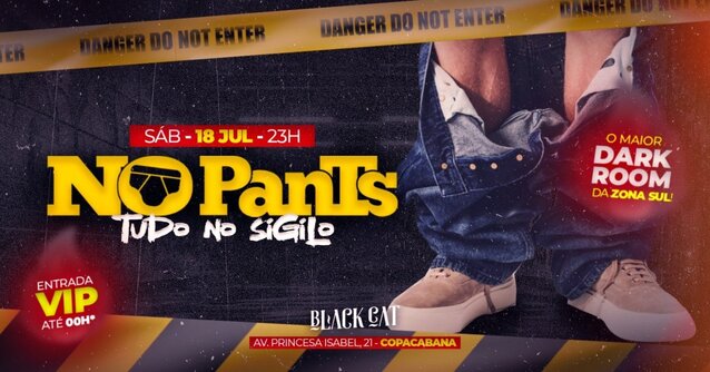 Black Cat: NO PANTS| Sábado, 18 de julho - 23h (foto do evento)