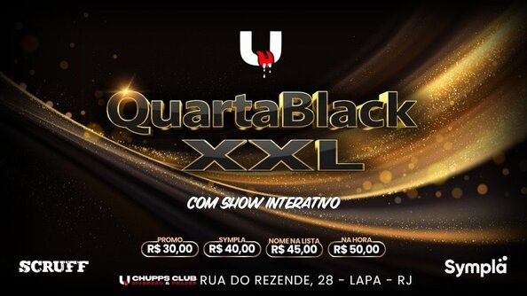 Quarta black xxl (foto do evento)