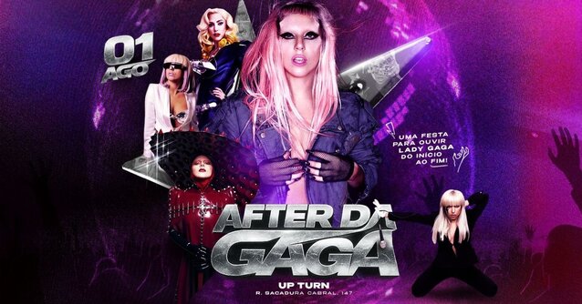 AFTER DA GAGA / Dia 01 de Agosto / Up Turn (foto do evento)