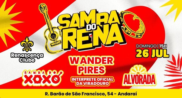 Samba do rena i wander pires + samba do xoxó + alvorada domingo 26 de julho 15h (foto do evento)