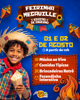 Feirinha Megaville - 01 e 02 de Agosto (foto do evento)