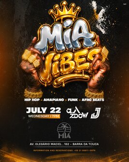 MIA VIBES - 22/07/26 (foto do evento)
