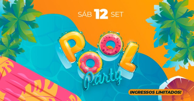 Pool party - 2ª edição (foto do evento)