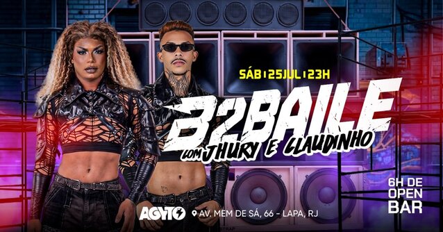 Agyto B2Baile c/ JHURY e CLAUDINHO | Open Bar (foto do evento)