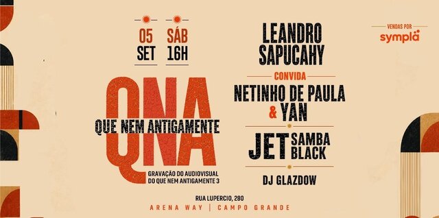 Que Nem Antigamente - LEANDRO SAPUCAHY convida NETINHO DE PAULA & YAN (foto do evento)