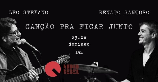 Leo Stefano e Renato Santoro apresentam o show "Canção pra ficar junto" (foto do evento)