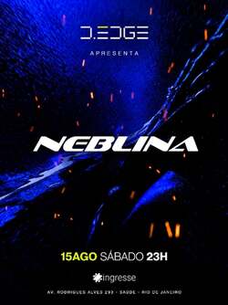 D-EDGE RIO apresenta NEBLINA (foto do evento)