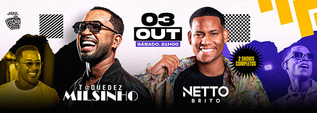 Toque Dez e Netto Brito (foto do evento)