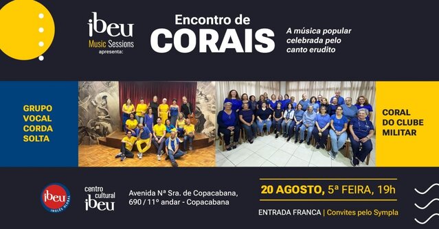 Encontro de Corais: Coral do Clube Militar e Grupo Vocal Corda Solta (foto do evento)