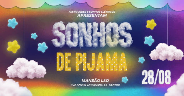 Sonhos de Pijama (foto do evento)