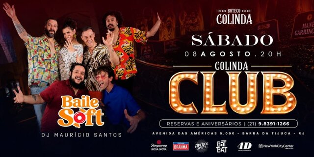 COLINDA CLUB (08/08) com Banda Baile Soft + Dj Leo Stortti (foto do evento)