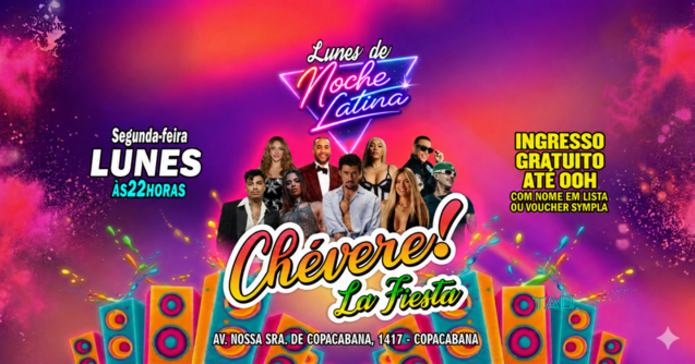 Fiesta Latina ¡CHÉVERE! | Segunda-feira 17 agosto | Copacabana | TAU (foto do evento)