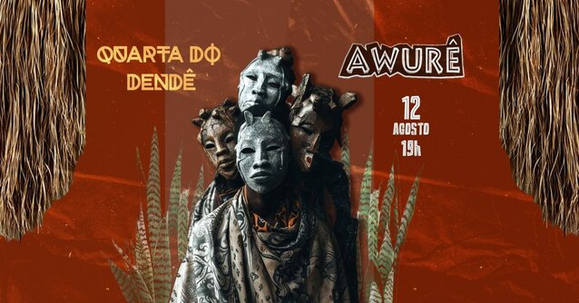 Awurê - Quarta do Dendê (foto do evento)
