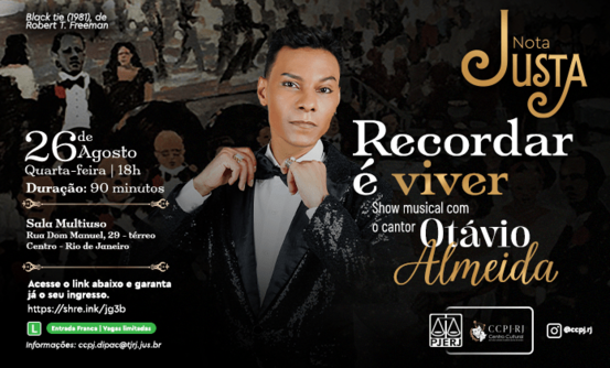 Nota Justa apresenta Recordar é Viver com Otavio Almeida (foto do evento)