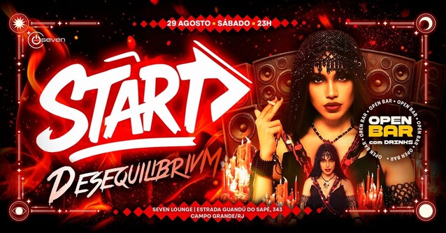 START - DESEQUILIBRIUM | OPEN BAR | Seven Lounge (foto do evento)