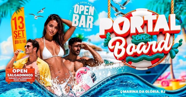 13/09 - portal rio edição on board - open bar + salgadinho free (foto do evento)