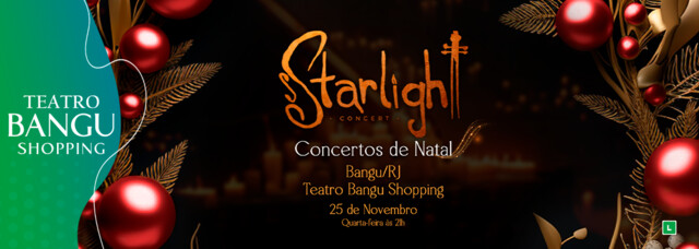 Starlight Concert - Concertos de Natal (foto do evento)
