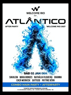 Atlantico | welcome rio | after party oficial (foto do evento)