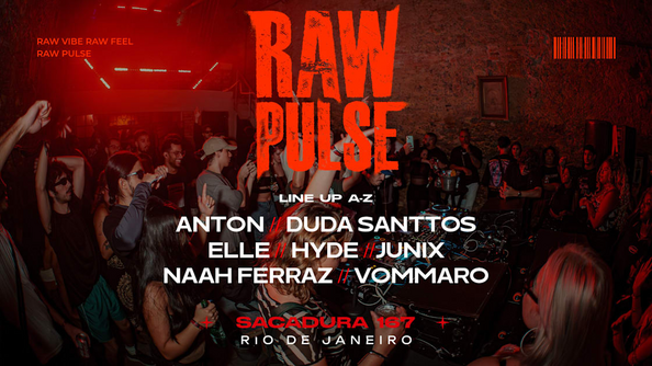 Raw Pulse:002 (foto do evento)