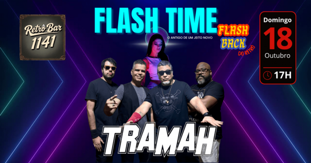 FLASH TIME - Banda TRAMAH (foto do evento)
