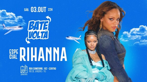 Bate & Volta - Edição Especial Rihanna (foto do evento)