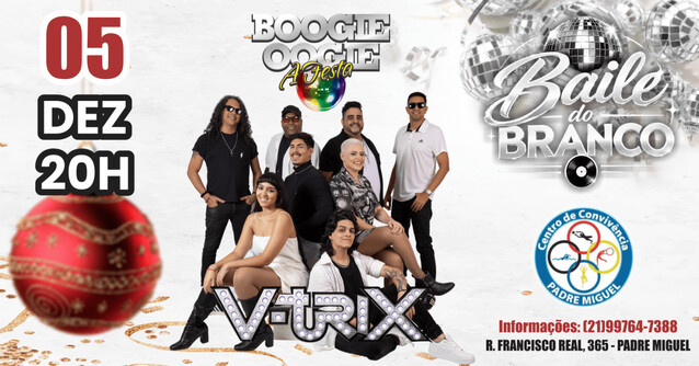 Boogie Oogie A Festa com V-Trix | 05DEZ (SAB) | CCPM (foto do evento)