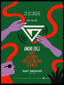 D-EDGE RIO apresenta JUST GROOVE (foto do evento)