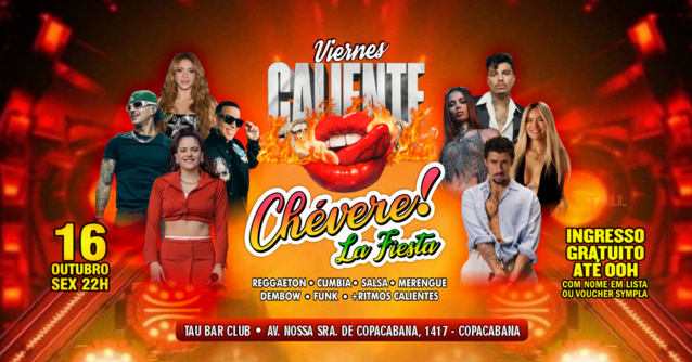 Fiesta Latina ¡CHÉVERE! | Sexta-feira 16 outubro | Copacabana | TAU (foto do evento)