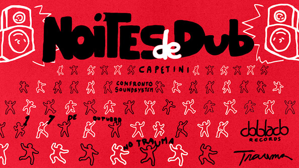 Noites De Dub Recebe Confronto Soundsystem E Trajano (foto do evento)
