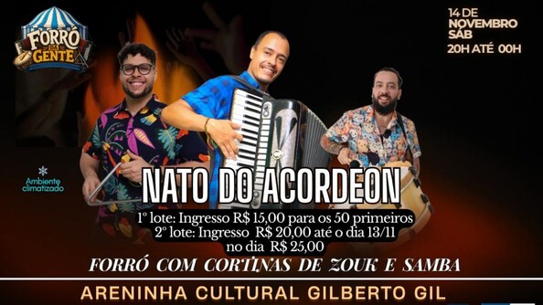 Forró da gente apresenta: nato do acordeon (foto do evento)