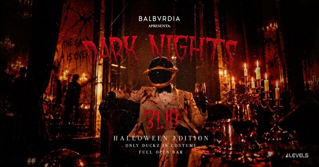 BALBVRDIA apresenta: DARK NIGHTS (foto do evento)