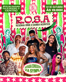 RESENHA ONDE O SAMBA ACONTECE R.O.S.A no Beco da Cultura (foto do evento)