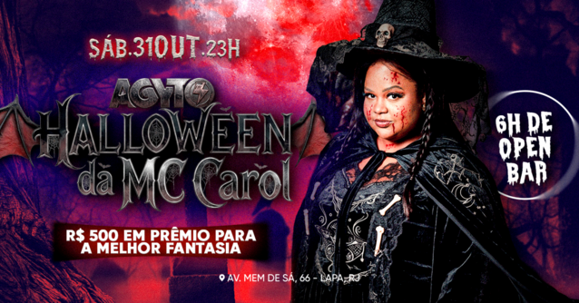 Halloween da MC CAROL | Show ao vivo, Premiação em dinheiro | Open Bar (foto do evento)
