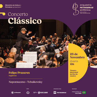 25/11 - Orquestra Petrobras Sinfônica - Concertos Clássicos (foto do evento)