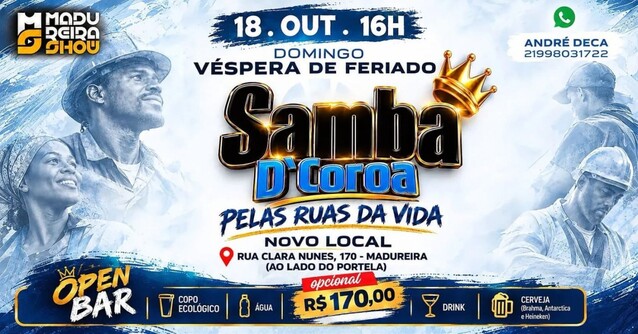 Samba d´coroa - madureira 18/outubro (foto do evento)