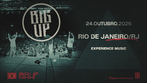 BIG UP no RIO DE JANEIRO - Turnê de Despedida. (foto do evento)