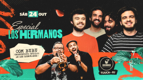 Especial Los Hermanos com Bubu, trompetista da banda original na Tijuca - no Calabouço - 24/10 (foto do evento)