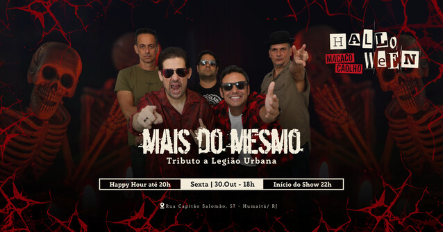 Halloween c/ Banda Mais do Mesmo - Tributo Legião Urbana - SEX 30.10 (foto do evento)