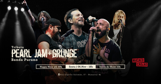 Tributo Pearl Jam + Grunge - Banda Purano - SEX 06.11 (foto do evento)