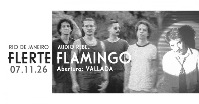 Flerte Flamingo no Rio de Janeiro - abertura de VALLADA (foto do evento)