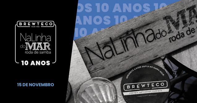 Brewteco + Na Linha do Mar: 10 anos (foto do evento)